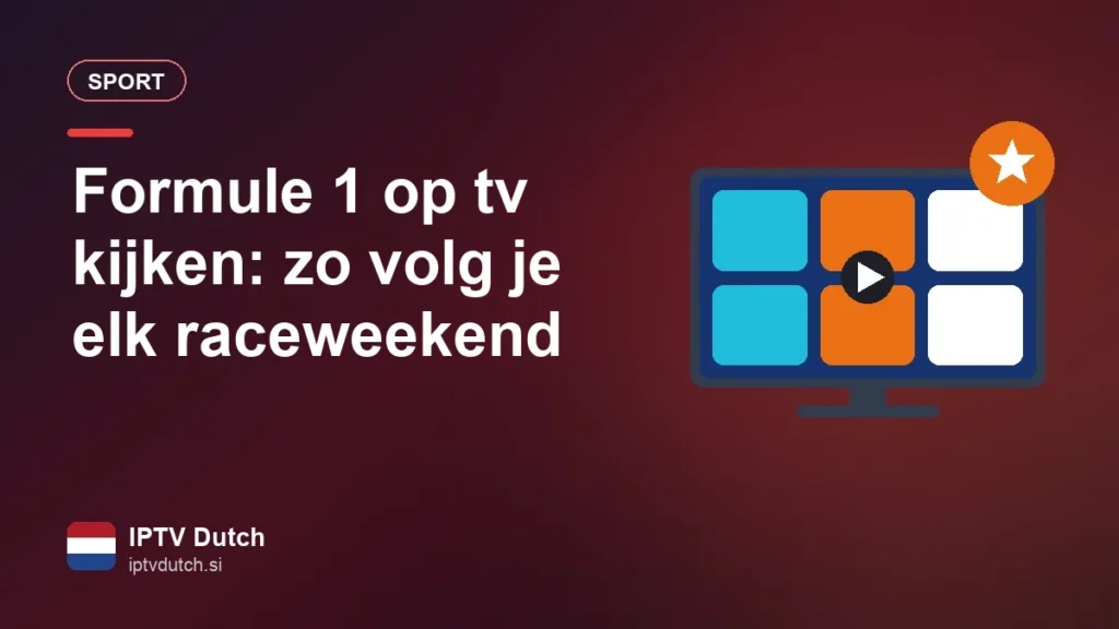 Formule 1 op tv kijken: zo volg je elk raceweekend
