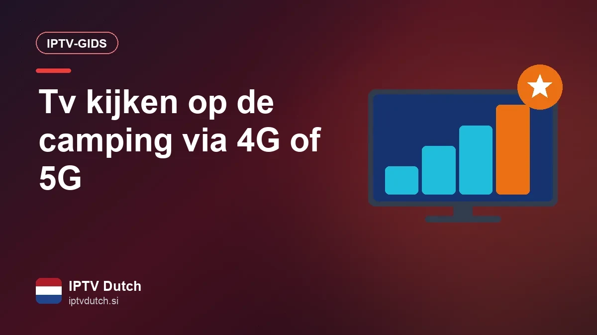 Tv kijken op de camping met een 4G/5G-router